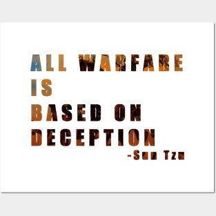 All warfare is based on deception - Sun Tzu Posters and Art